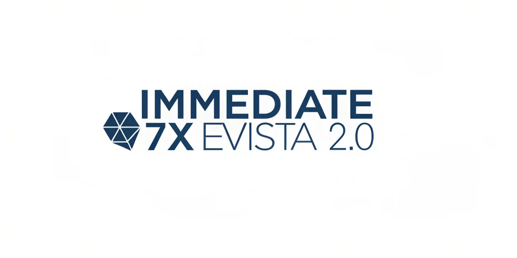 Immediate 7x Evista 2.0