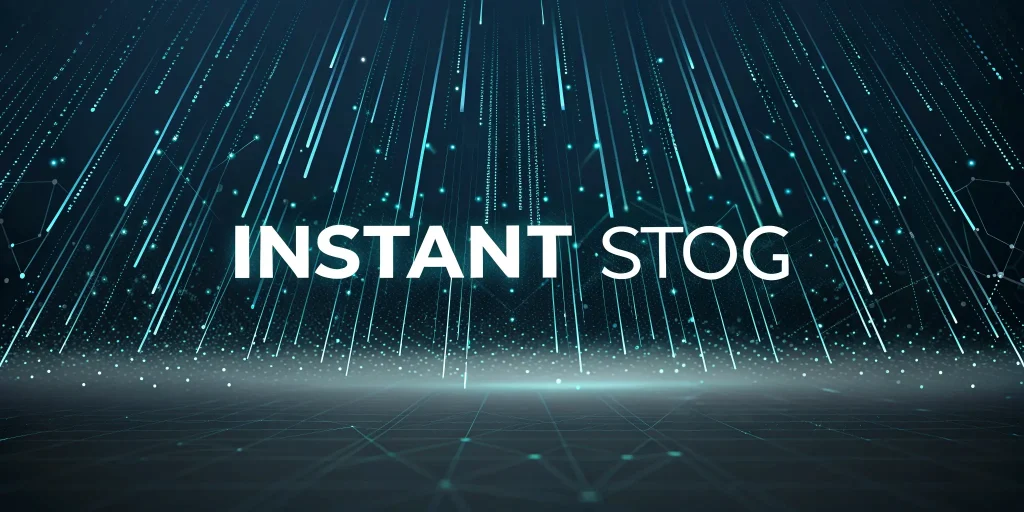 Instant Stog